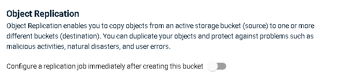 Option 4 of Create a Bucket allows you to setup replication between Buckets as a further form of redundancy, this is included in your Wasabi subscription.